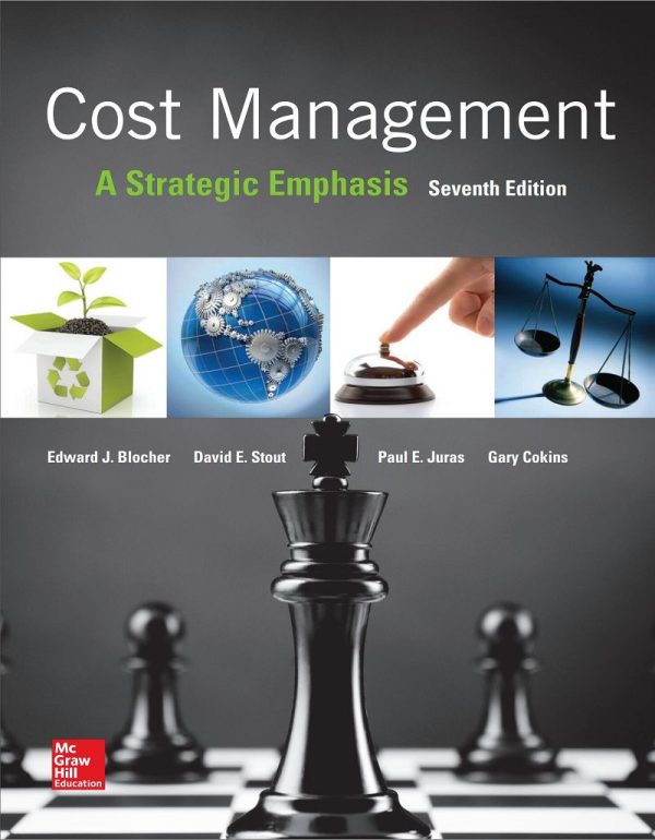 Cost Management A Strategic Emphasis 7E - Blocher