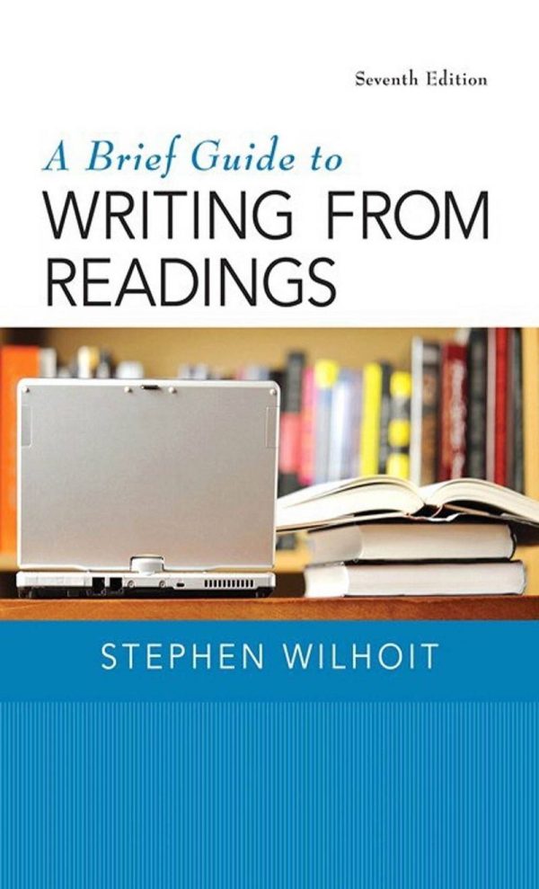 A Brief Guide to Writing from Readings Seventh 7th Edition