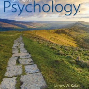 Introduction to Psychology 11e 11th Edition by James W. Kalat