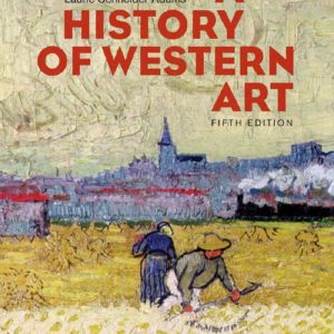 A History of Western Art 5th Edition by Laurie Adams