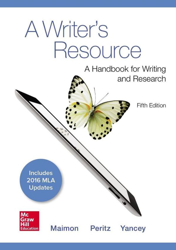 A Writer's Resource A Handbook For Writing and Research MLA 2016 UPDATE 5th Edition