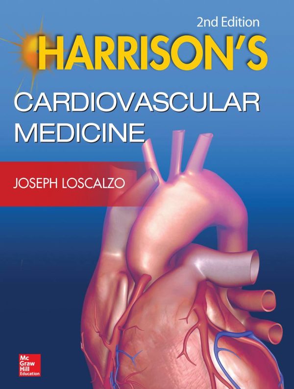 Harrison's Cardiovascular Medicine 2nd Edition by Joseph Loscalzo