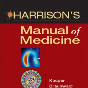 Harrison's Manual of Medicine 16th Edition by Dennis L. Kasper