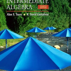 Intermediate Algebra 4th Edition by Alan S. Tussy