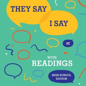 They Say I Say The Moves That Matter in Academic Writing with Readings 2016 MLA Update 3e 3rd Edition