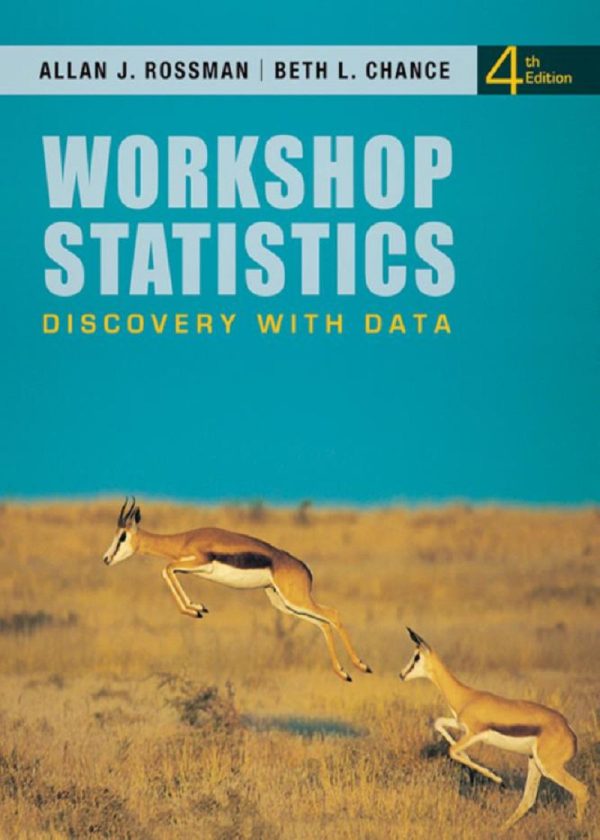 Workshop Statistics Discovery with Data 4th Edition by Allan J. Rossman
