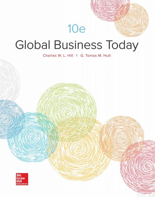 Global Business Today 10th Edition by Charles W. L. Hill