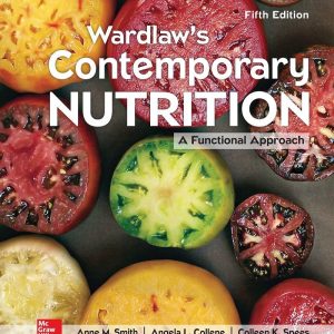 Wardlaw's Contemporary Nutrition A Functional Approach 5th Edition